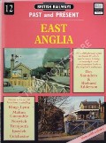 Book cover of British Railways Past and Present: East Anglia by SAUNDERS, Des & ADDERSON, Richard